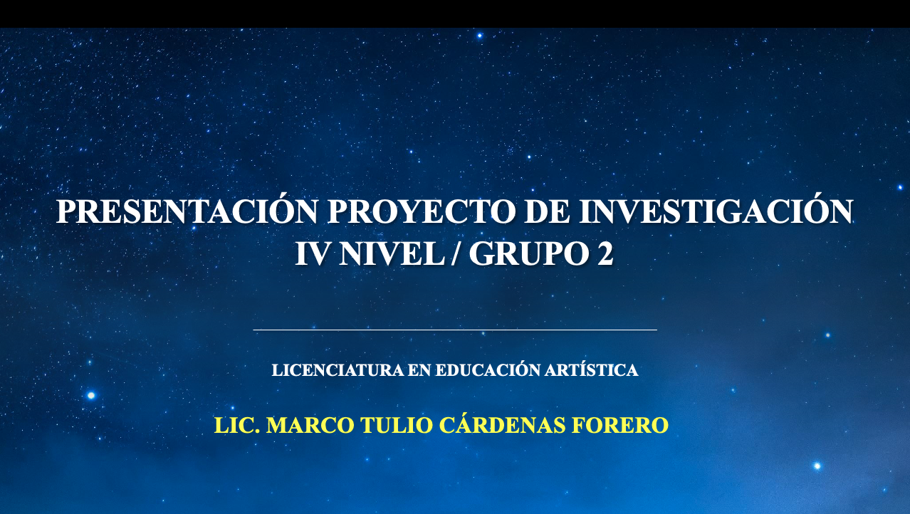 PRESENTACION PROYECTO DE INVESTIGACION DE IV NIVEL - Grupo 2