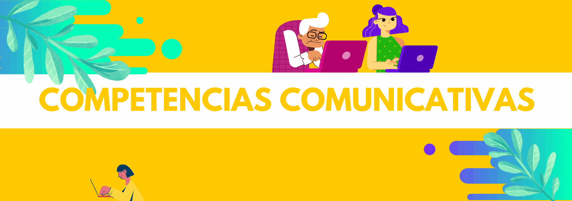 COMPETENCIAS COMUNICATIVAS - Grupo 4