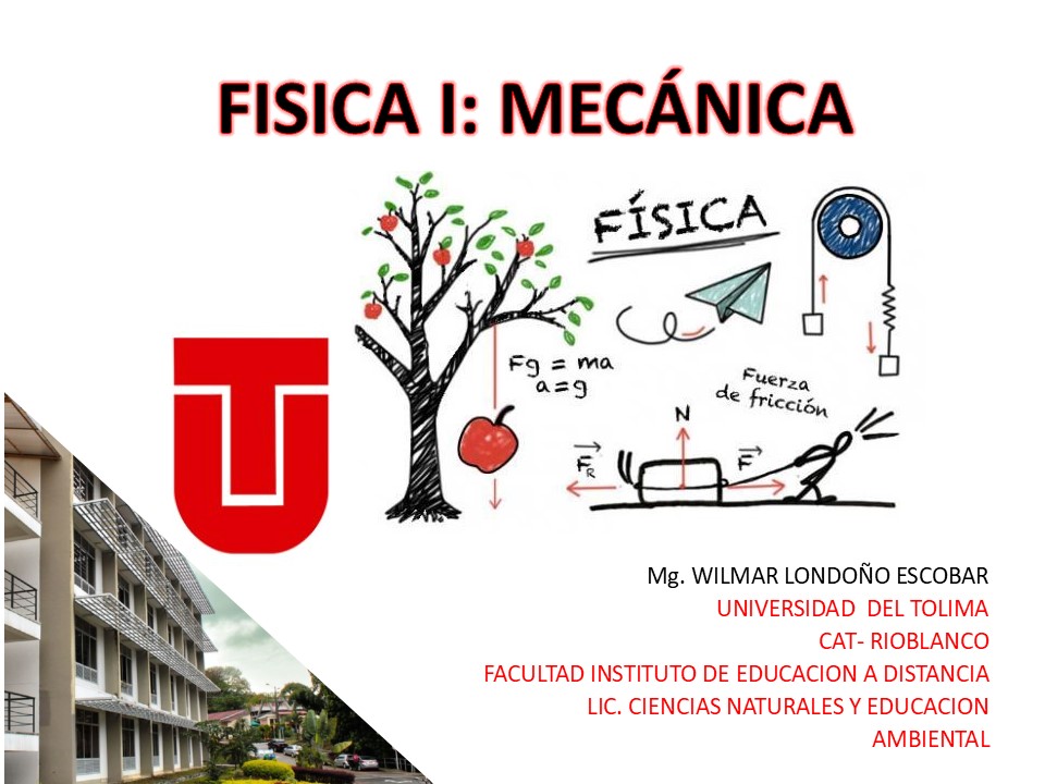 FÍSICA I MECÁNICA - Grupo 1