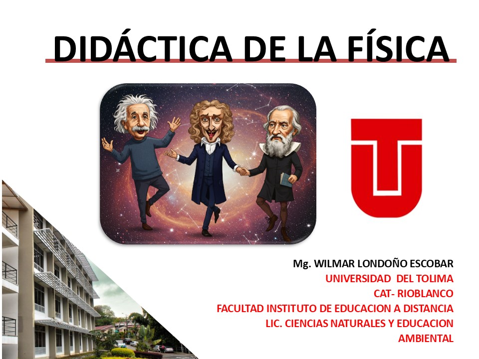 DIDACTICA DE LA FÍSICA - Grupo 1