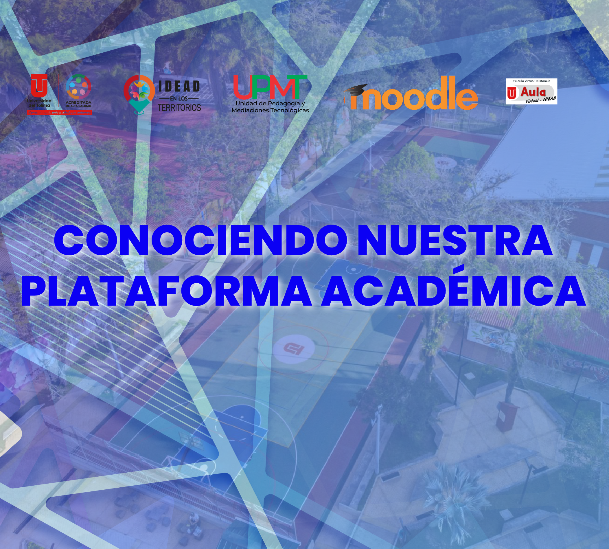 Conociendo nuestra plataforma académica - Tu Aula Virtual - Grupo Lunes 11