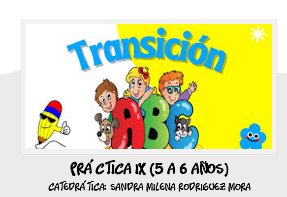 PRÁCTICA IX: TRANSICIÓN - GRUPO 1
