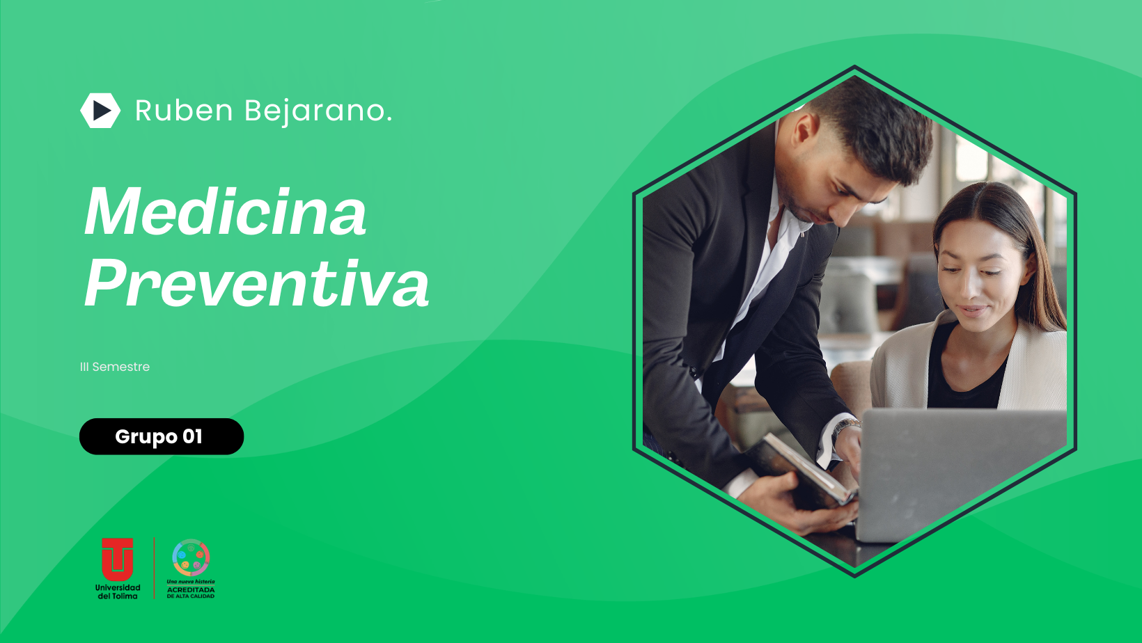 MEDICINA PREVENTIVA - GRUPO 1