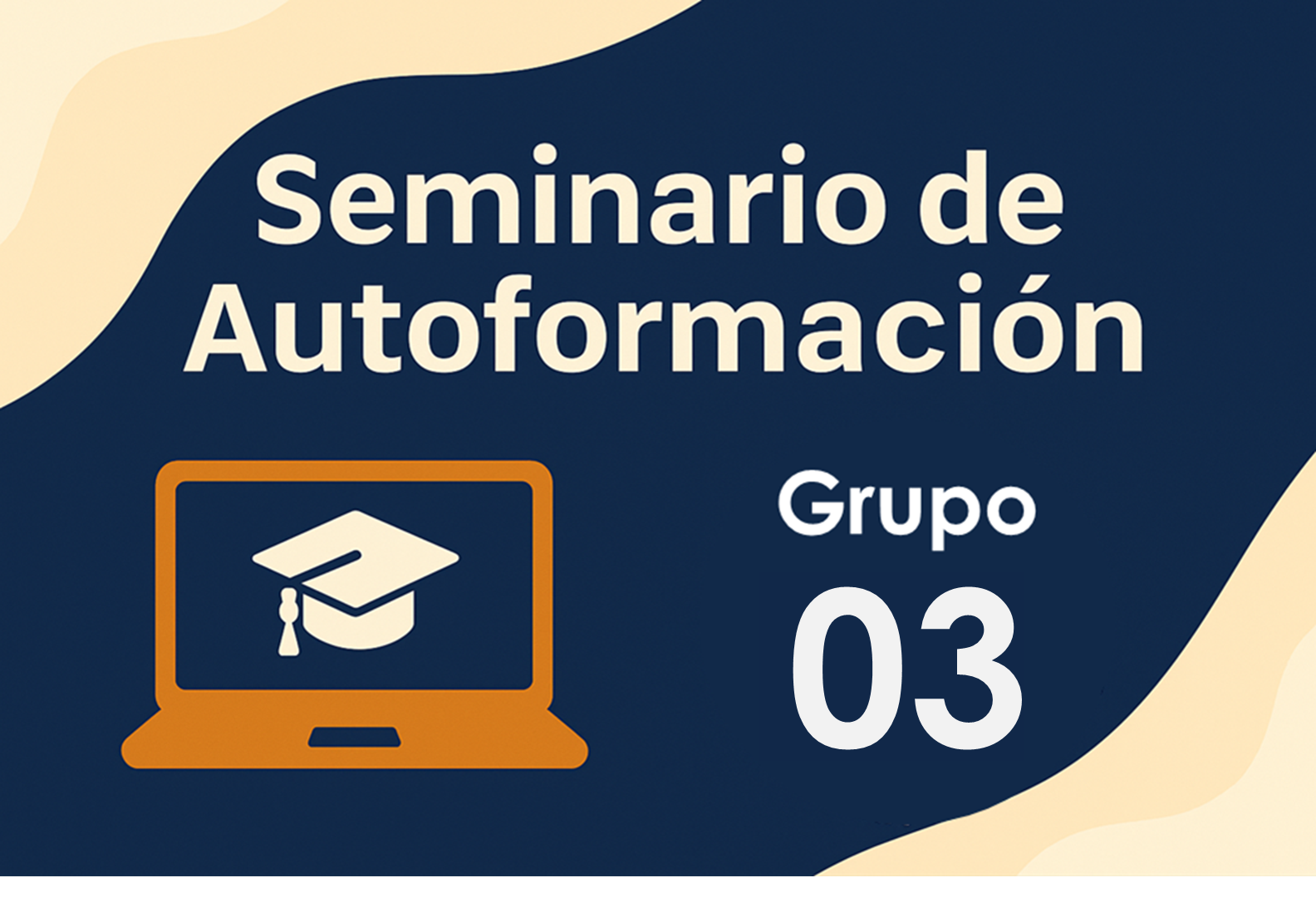 SEMINARIO PERMANENTE DE AUTOFORMACION - GRUPO 3
