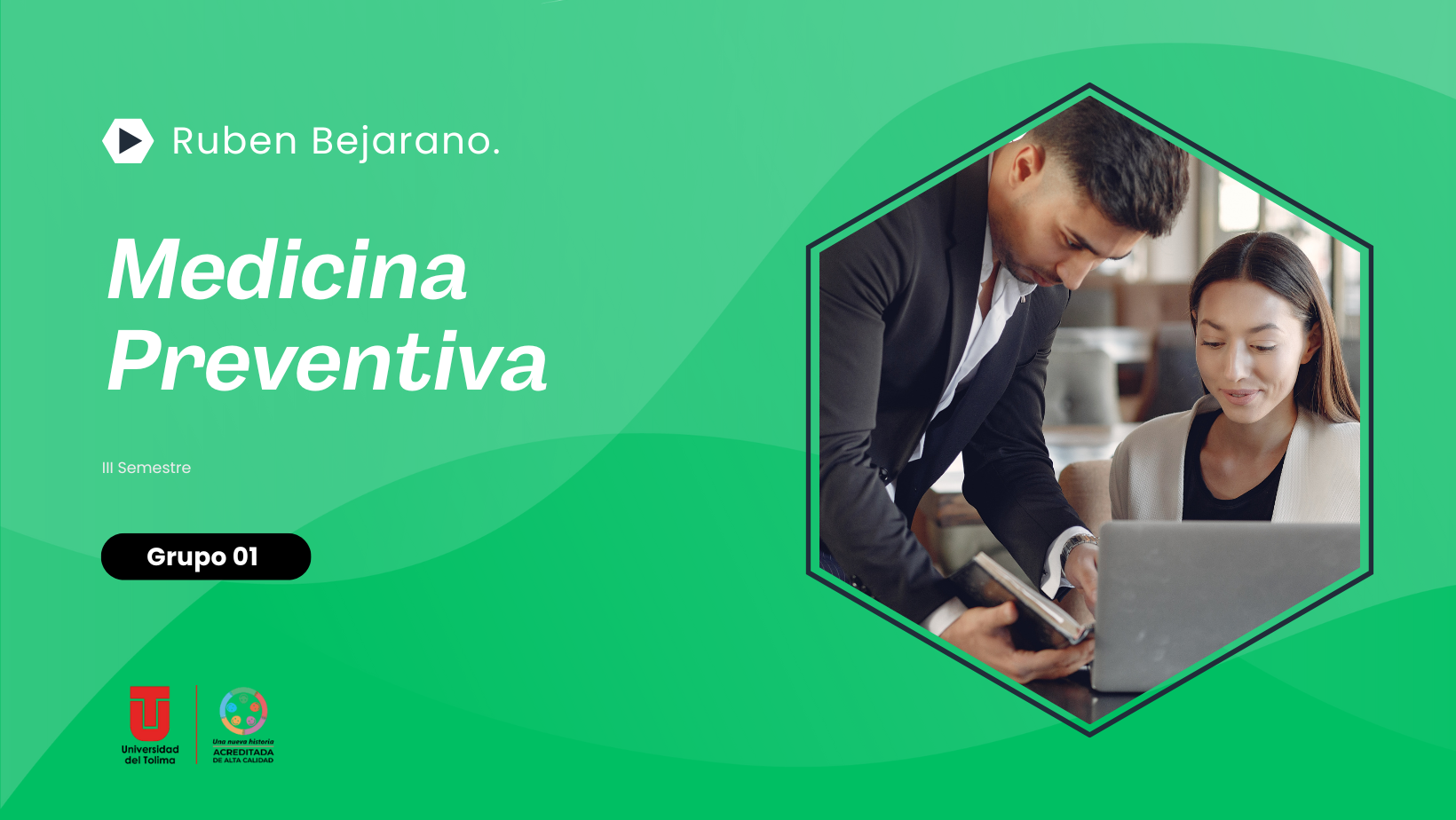 MEDICINA PREVENTIVA - Grupo 1