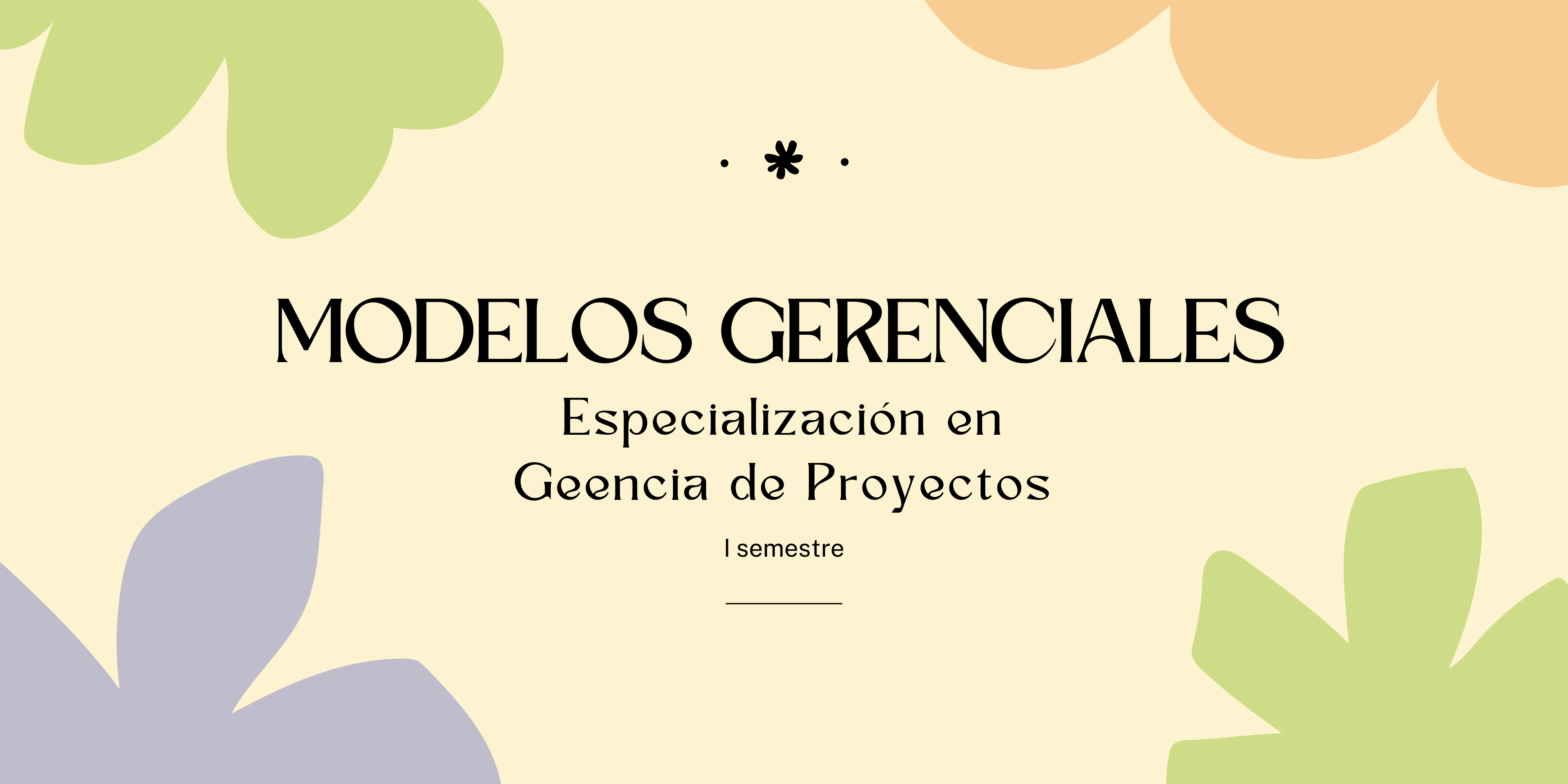 MODELOS GERENCIALES - Grupo 1